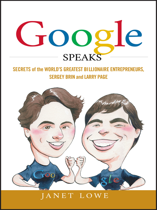 Title details for Google Speaks by Janet Lowe - Available